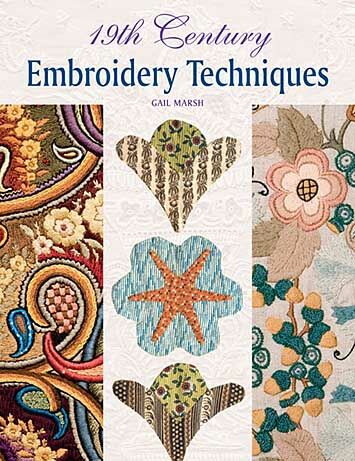 обложка книги 19th Century Embroidery Techniques книга 19th Century Embroidery Techniques, автор: Gail Marsh